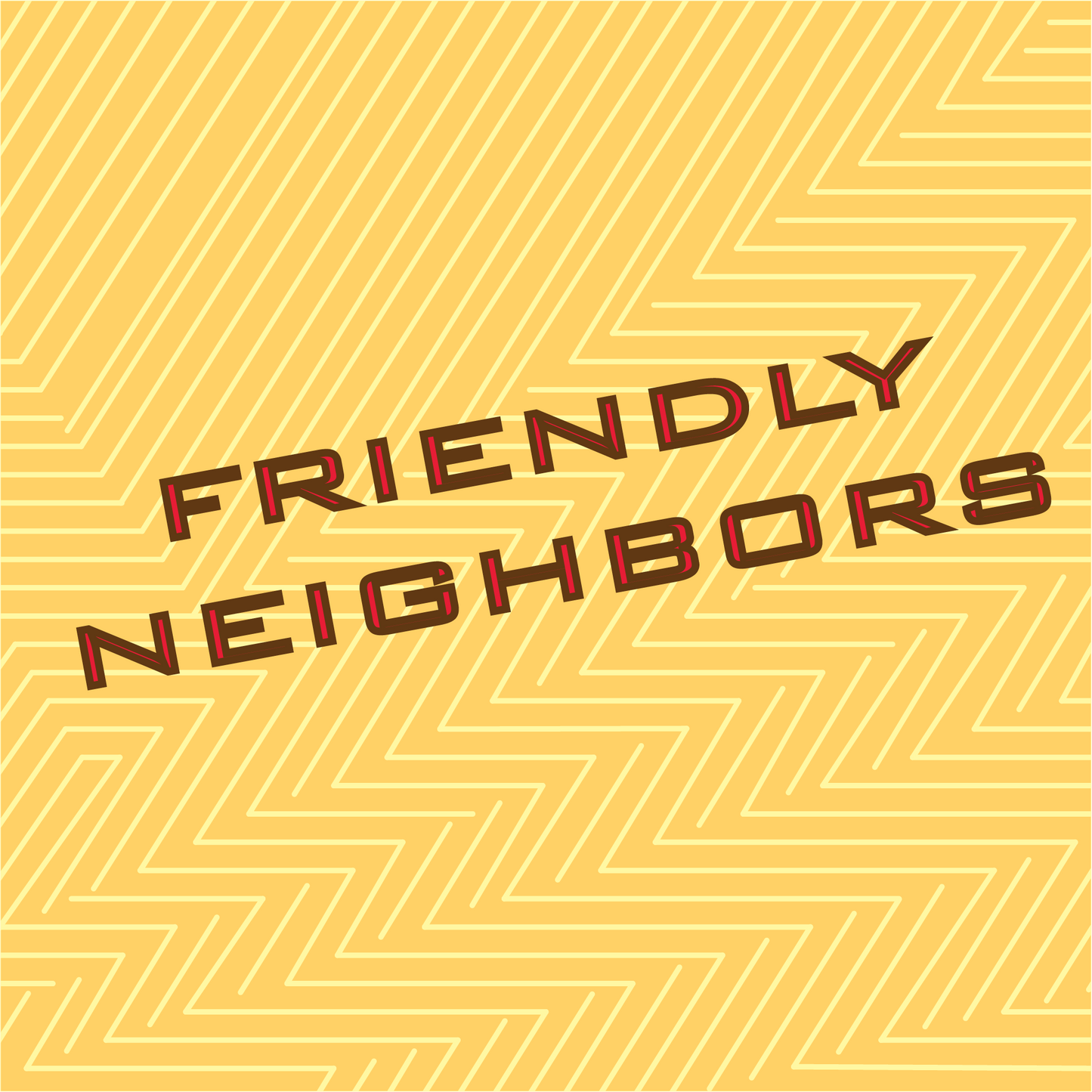 Friendly Neighbors