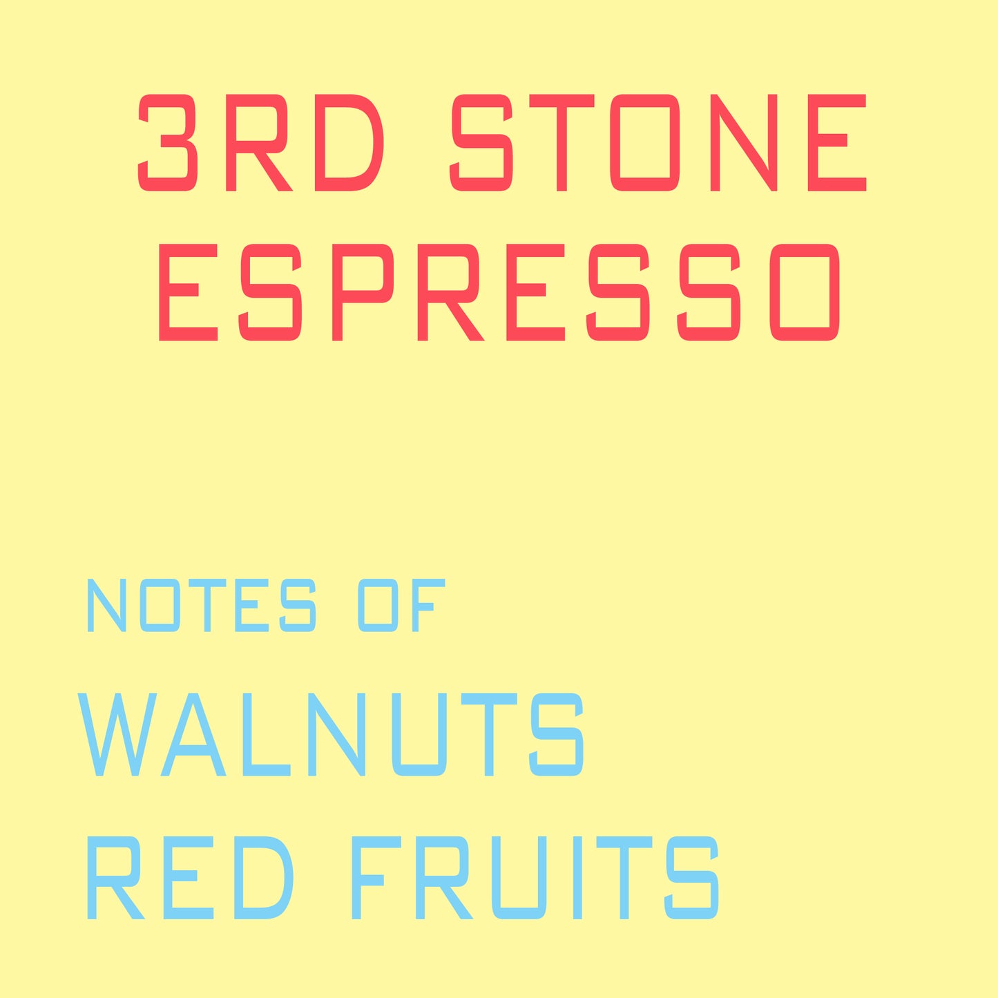 3rd Stone Espresso