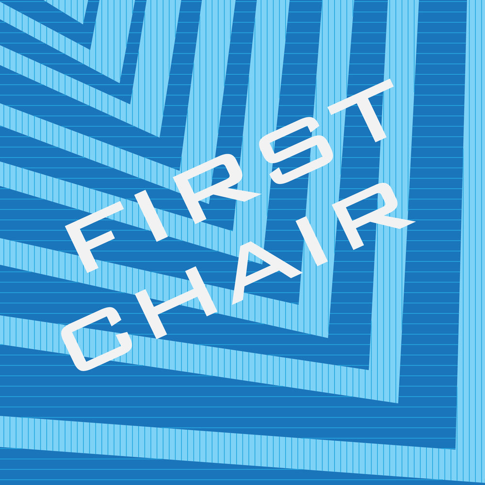 First Chair