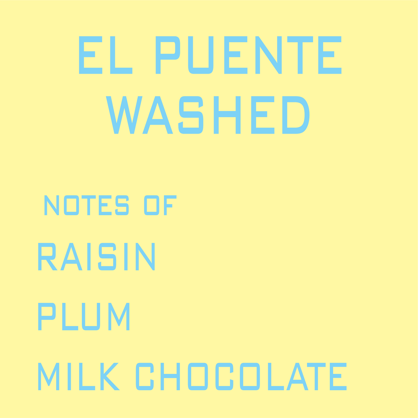 El Puente Washed